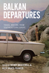 E-book, Balkan Departures : Travel Writing from Southeastern Europe, Berghahn Books