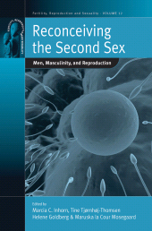 E-book, Reconceiving the Second Sex : Men, Masculinity, and Reproduction, Berghahn Books