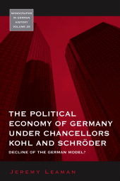 E-book, The Political Economy of Germany under Chancellors Kohl and Schröder : Decline of the German Model?, Berghahn Books