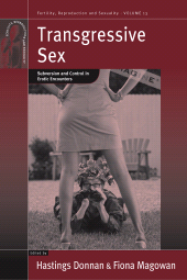 eBook, Transgressive Sex : Subversion and Control in Erotic Encounters, Berghahn Books