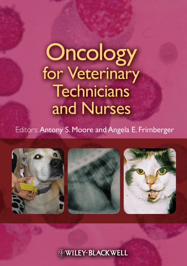 E-book, Oncology for Veterinary Technicians and Nurses, Blackwell