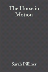 E-book, The Horse in Motion : The Anatomy and Physiology of Equine Locomotion, Blackwell