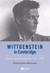 E-book, Wittgenstein in Cambridge : Letters and Documents 1911 - 1951, Blackwell