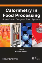 E-book, Calorimetry in Food Processing : Analysis and Design of Food Systems, Blackwell