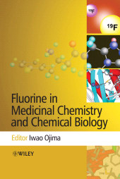 E-book, Fluorine in Medicinal Chemistry and Chemical Biology, Blackwell