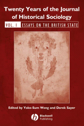 E-book, Twenty Years of the Journal of Historical Sociology : Volume 1: Essays on the British State, Blackwell
