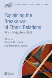 E-book, Explaining the Breakdown of Ethnic Relations : Why Neighbors Kill, Blackwell