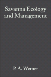 eBook, Savanna Ecology and Management : Australian Perspectives and Intercontinental Comparisons, Blackwell
