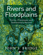 eBook, Rivers and Floodplains : Forms, Processes, and Sedimentary Record, Blackwell