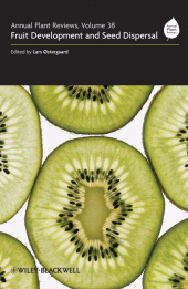 E-book, Annual Plant Reviews, Fruit Development and Seed Dispersal, Blackwell