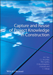 E-book, Capture and Reuse of Project Knowledge in Construction, Blackwell