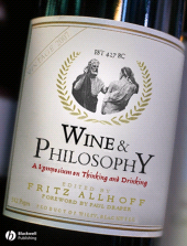 E-book, Wine and Philosophy : A Symposium on Thinking and Drinking, Blackwell