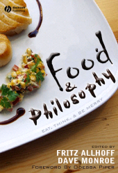 E-book, Food and Philosophy : Eat, Think, and Be Merry, Blackwell