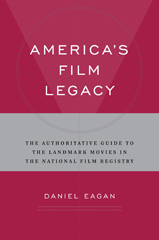 E-book, America's Film Legacy, Eagan, Daniel, Bloomsbury Publishing