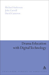 E-book, Drama Education with Digital Technology, Bloomsbury Publishing