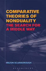 E-book, Comparative Theories of Nonduality, Scarborough, Milton, Bloomsbury Publishing