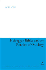 E-book, Heidegger, Ethics and the Practice of Ontology, Bloomsbury Publishing