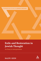 E-book, Exile and Restoration in Jewish Thought, Keen, Ralph, Bloomsbury Publishing