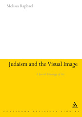 E-book, Judaism and the Visual Image, Raphael, Melissa, Bloomsbury Publishing