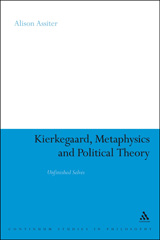 E-book, Kierkegaard, Metaphysics and Political Theory, Assiter, Alison, Bloomsbury Publishing