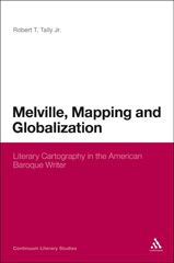 E-book, Melville, Mapping and Globalization, Bloomsbury Publishing