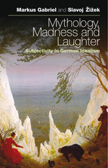 eBook, Mythology, Madness, and Laughter, Gabriel, Markus, 1980-, Bloomsbury Publishing