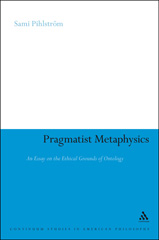 E-book, Pragmatist Metaphysics, Pihlström, Sami, Bloomsbury Publishing