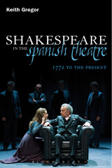 E-book, Shakespeare in the Spanish Theatre, Bloomsbury Publishing