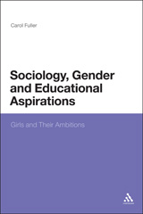 E-book, Sociology, Gender and Educational Aspirations, Fuller, Carol, Bloomsbury Publishing