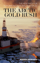 eBook, The Arctic Gold Rush, Bloomsbury Publishing