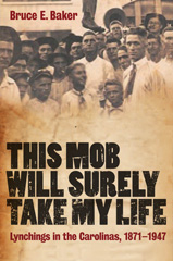 E-book, This Mob Will Surely Take My Life, Baker, Bruce E., Bloomsbury Publishing