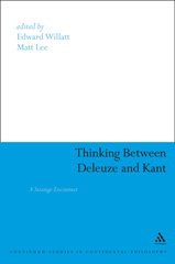 E-book, Thinking Between Deleuze and Kant, Bloomsbury Publishing