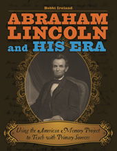 E-book, Abraham Lincoln and His Era, Ireland, Bobbi, Bloomsbury Publishing
