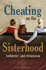 E-book, Cheating on the Sisterhood, Rosewarne, Lauren, Bloomsbury Publishing