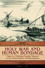 E-book, Holy War and Human Bondage, Davis, Robert C., Bloomsbury Publishing