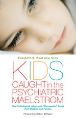 E-book, Kids Caught in the Psychiatric Maelstrom, Bloomsbury Publishing