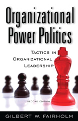 E-book, Organizational Power Politics, Fairholm, Gilbert W., Bloomsbury Publishing