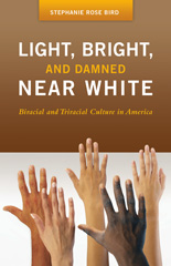 E-book, Light, Bright, and Damned Near White, Bird, Stephanie R., Bloomsbury Publishing