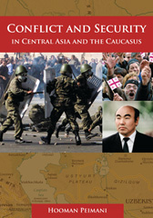 eBook, Conflict and Security in Central Asia and the Caucasus, Bloomsbury Publishing