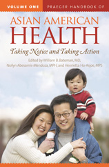 E-book, Praeger Handbook of Asian American Health, Bloomsbury Publishing