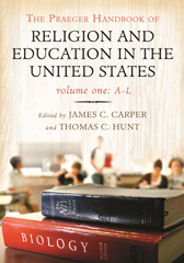 E-book, The Praeger Handbook of Religion and Education in the United States, Bloomsbury Publishing