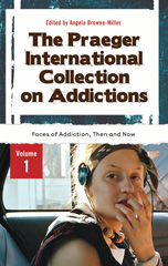 eBook, The Praeger International Collection on Addictions, Bloomsbury Publishing