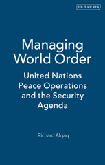 eBook, Managing World Order, Alqaq, Richard, Bloomsbury Publishing