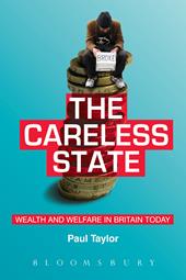 E-book, The Careless State : Wealth and Welfare in Britain Today epub, Bloomsbury Publishing