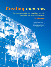 E-book, Creating Tomorrow : Planning, developing and sustaining change in education and other public services, Network Continuum Education