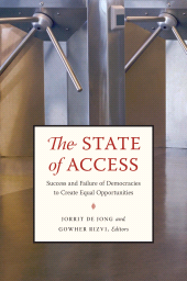 E-book, The State of Access : Success and Failure of Democracies to Create Equal Opportunities, Brookings Institution Press