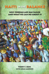 E-book, Haiti in the Balance : Why Foreign Aid Has Failed and What We Can Do About It, Brookings Institution Press