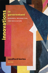 eBook, Innovations in Government : Research, Recognition, and Replication, Brookings Institution Press