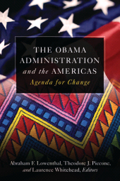 eBook, The Obama Administration and the Americas : Agenda for Change, Brookings Institution Press