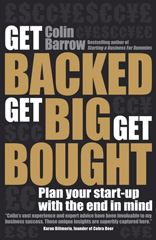 eBook, Get Backed, Get Big, Get Bought : Plan your start-up with the end in mind, Capstone